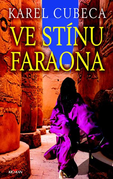 Ve stínu faraona - 978-80-7543-858-4