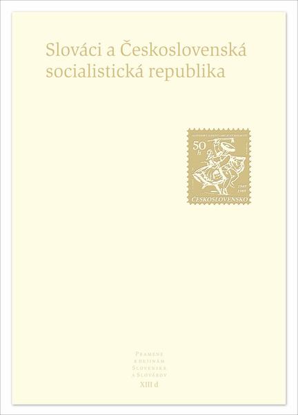 Levně Slováci a Československá socialistická republika