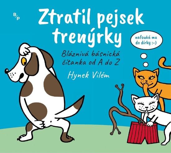 Levně Ztratil pejsek trenýrky