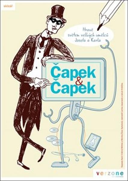 Čapek & Čapek - skicář - Hravě světem velkých umělců Josefa a Karla - Monika Švec Sybolová , Karin Vrátná Militká - 978-80-87971-28-4