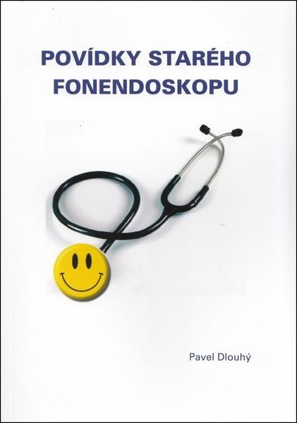 Povídky starého fonendoskopu - 978-80-7311-183-0