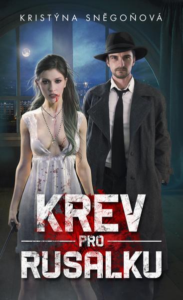 Krev pro Rusalku - 978-80-7557-155-7