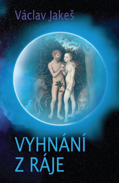 Vyhnání z ráje - 978-80-7557-161-8