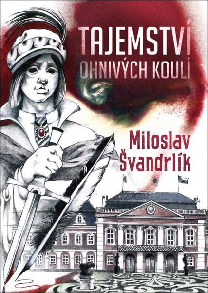 Tajemství ohnivých koulí - 978-80-7557-160-1