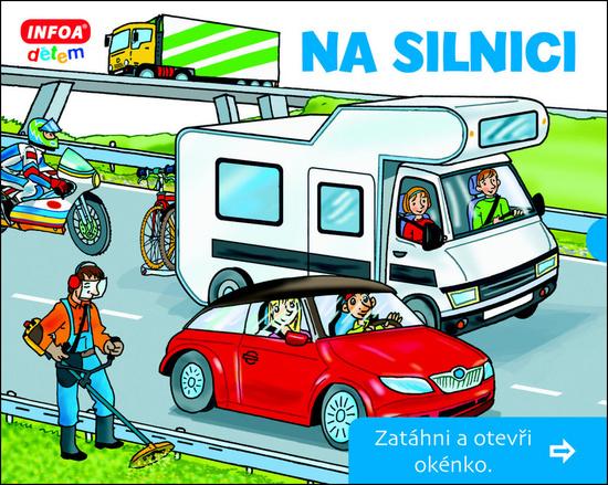 Na silnici Zatáhni a otevři okénko - 978-80-7547-234-2