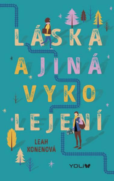 Láska a jiná vykolejení - 978-80-7617-045-2