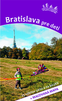 Levně Bratislava pre deti