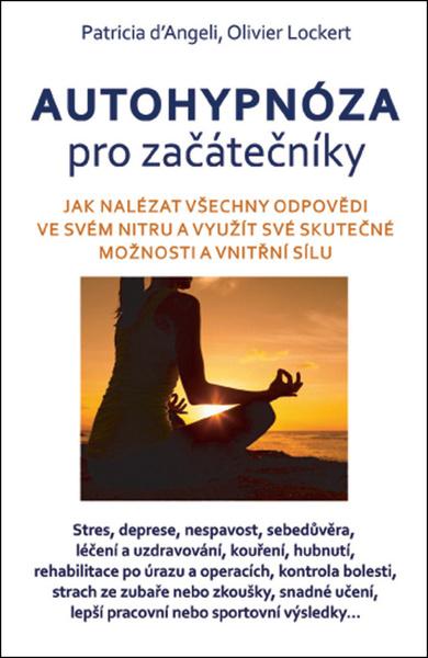 Levně Autohypnóza pro začátečníky