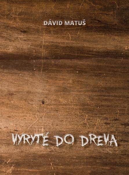 Levně Vyryté do dreva