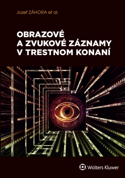 Obrazové a zvukové záznamy v trestnom konaní - 978-80-8168-957-4