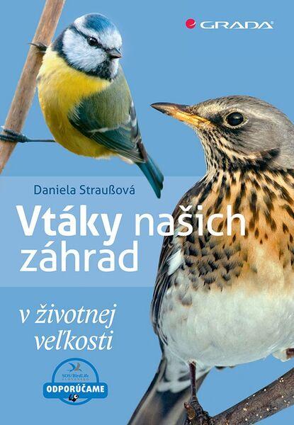 Vtáky našich záhrad - 978-80-271-0439-0