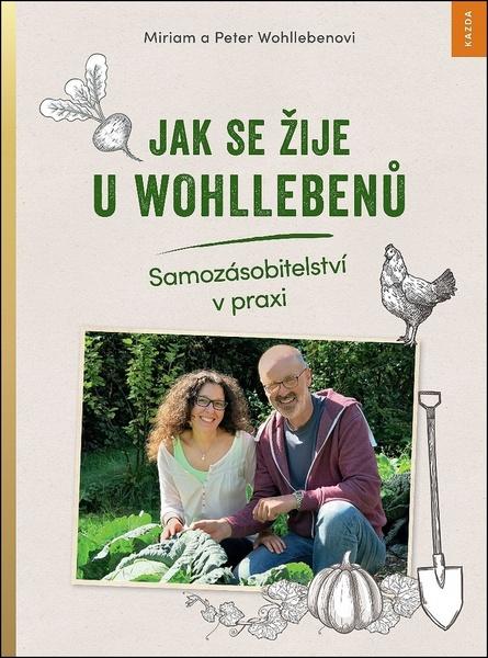 Levně Jak se žije u Wohllebenů