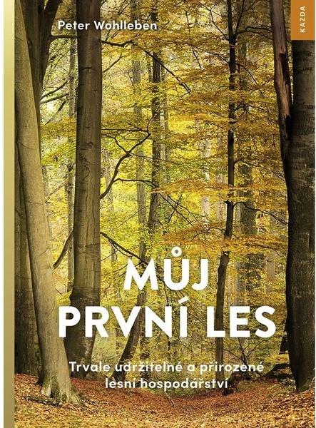 Levně Můj první les