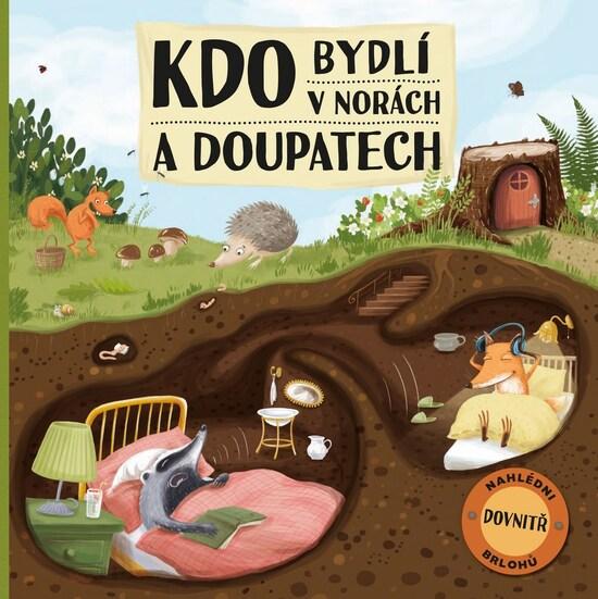 Kdo bydlí v norách a doupatech - 978-80-00-05054-6