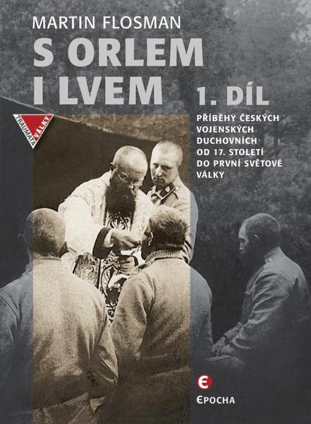 Levně S orlem i lvem 1.díl
