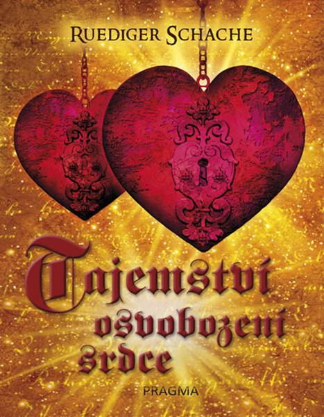 Tajemství osvobození srdce - 978-80-7549-944-8