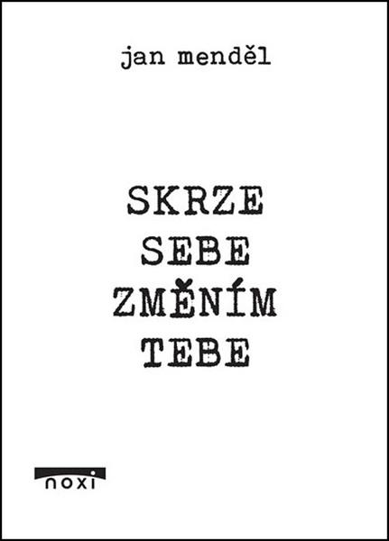 Levně Skrze sebe změním tebe