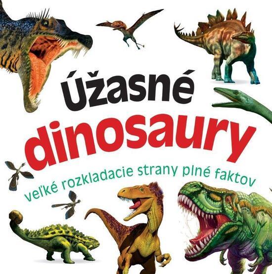 Levně Úžasné dinosaury