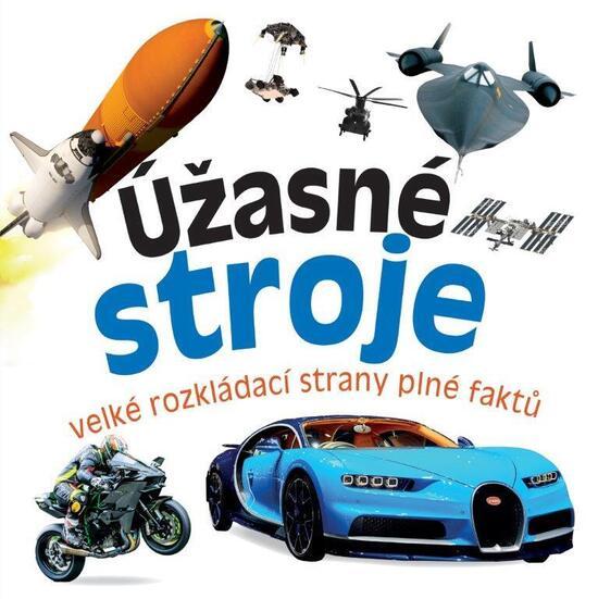 Levně Úžasné stroje