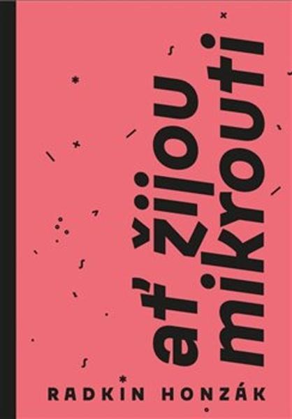 Ať žijou mikrouti - 978-80-907309-2-2