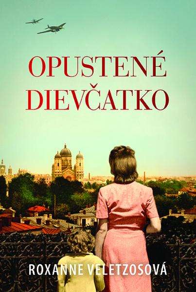 Opustené dievčatko - 978-80-8142-828-9