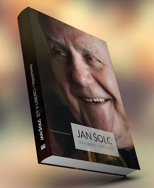 Jan Šolc Žít v Liberci - vzpomínky - 978-80-86660-42-4