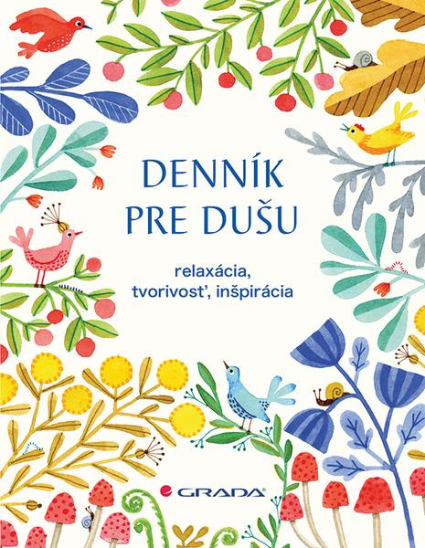 Denník pre dušu - 978-80-271-2038-3