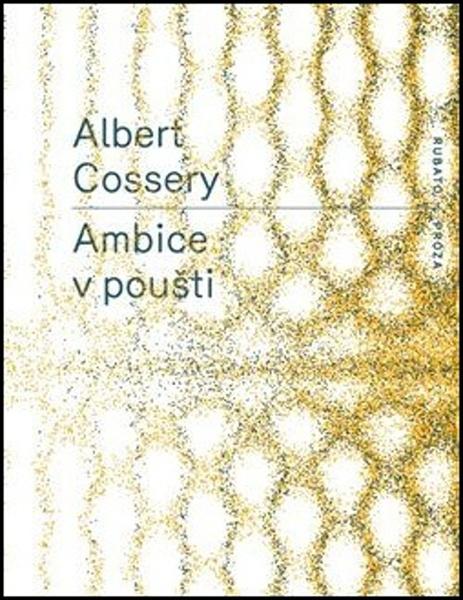 Ambice v poušti - 978-80-87705-68-1