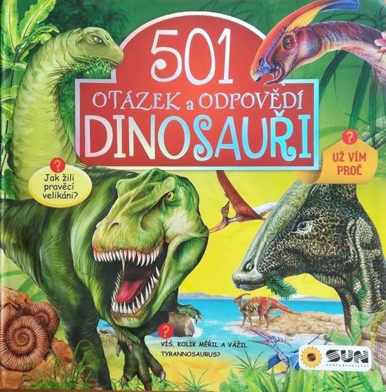 Levně 501 otázek a odpovědí Dinosauři