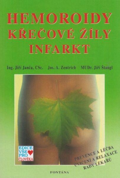 Levně Hemoroidy, křečové žíly, infarkt
