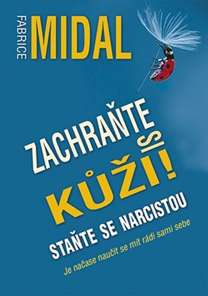 Zachraňte si kůži! - 978-80-7359-583-8