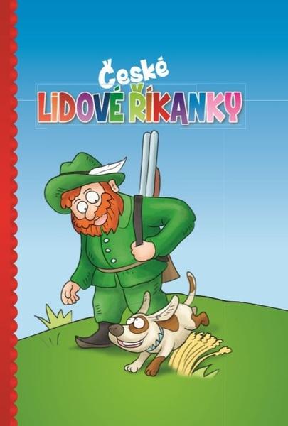 České lidové říkanky - 978-80-7567-340-4