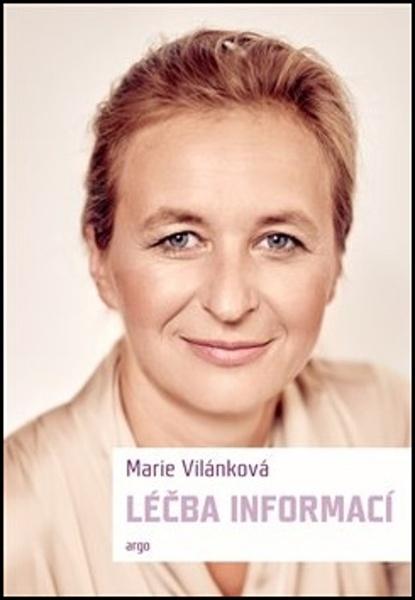 Knihy Léčba informací (Marie Vilánková) - 978-80-257-2690-7