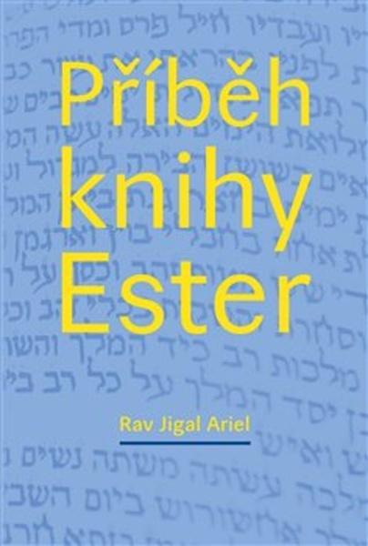 Příběh knihy Ester - 978-80-87343-62-3