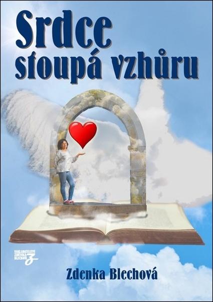 Srdce stoupá vzhůru - 978-80-87413-62-3