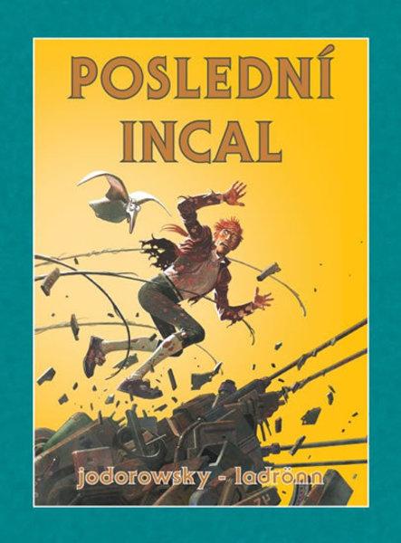 Poslední Incal - 978-80-7449-601-1