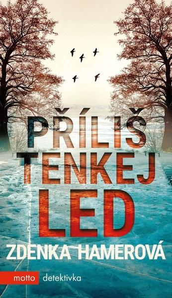 Příliš tenkej led - 978-80-267-1410-1
