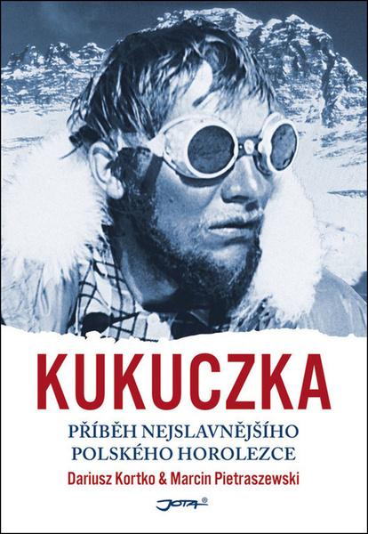Kukuczka - 978-80-7565-416-8