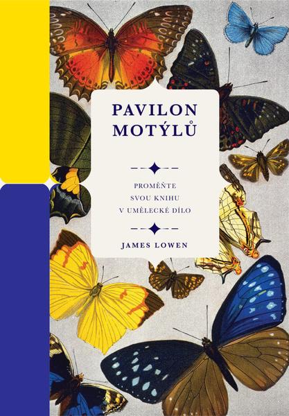 Pavilon motýlů - 978-80-7585-507-7