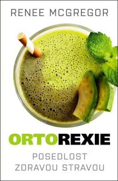 Ortorexie - 978-80-7390-968-0