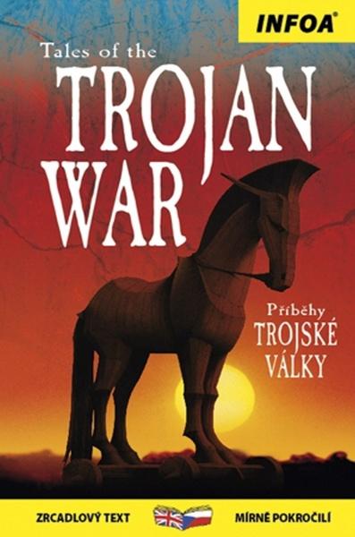 Levně Tales of the Trojan War/Příběhy Trojské války