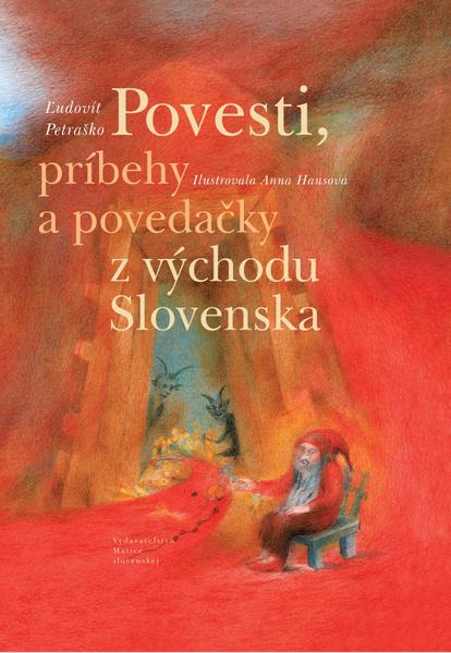 Levně Povesti, príbehy a povedačky z východu Slovenska