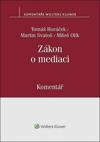Zákon o mediaci - 978-80-7478-698-3