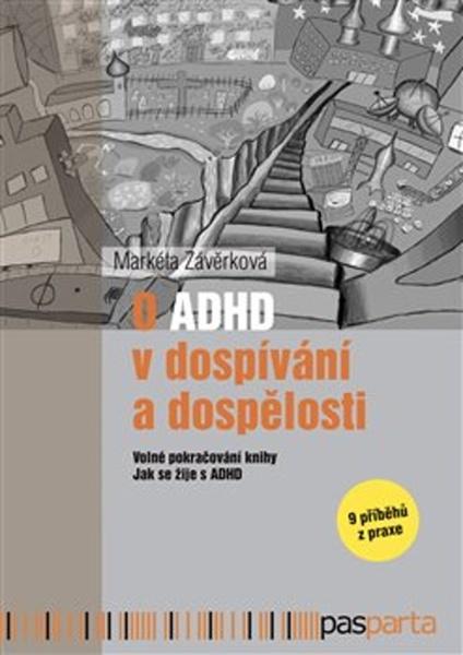 O ADHD v dospívání a dospělosti - 978-80-88290-07-0