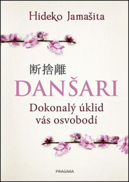Danšari Dokonalý úklid vás osvobodí - 978-80-7549-588-4