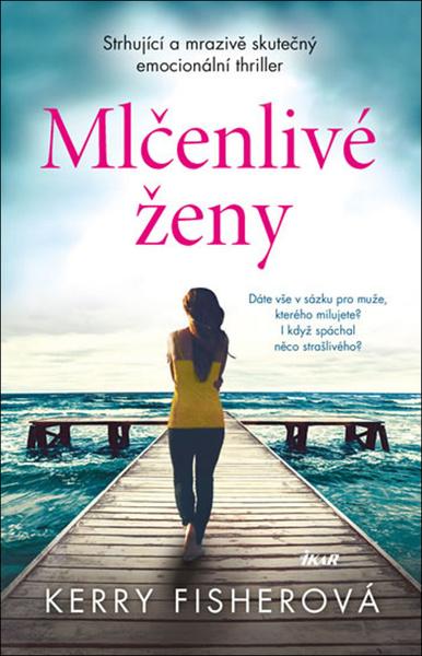 Mlčenlivé ženy - 978-80-249-3765-6