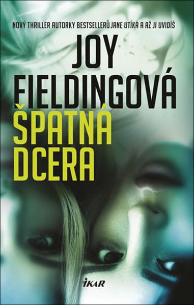 Špatná dcera - 978-80-249-3682-6