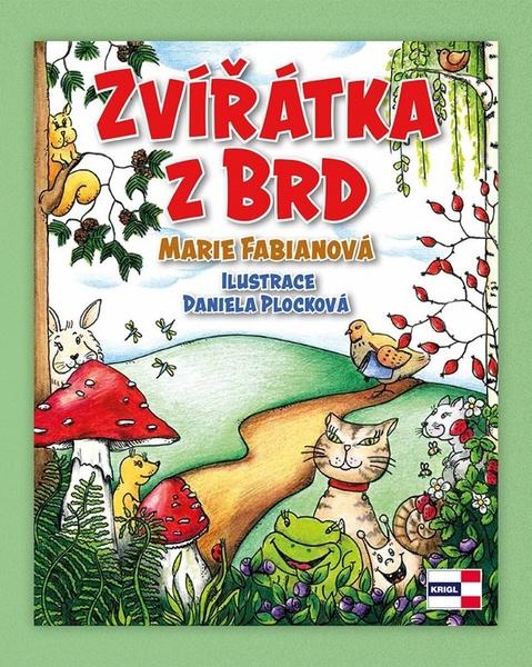 Levně Zvířátka z Brd - Laurenová Christina