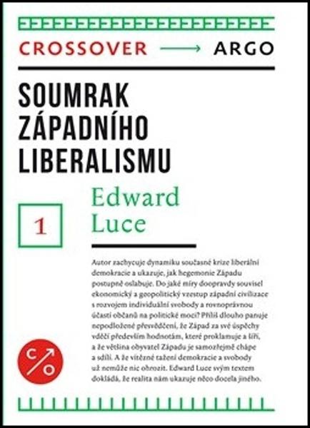 Soumrak západního liberalismu - 978-80-257-2704-1