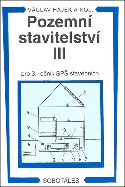 Pozemní stavitelství III pro 3. ročník SPŠ stavebních - 978-80-86817-04-0